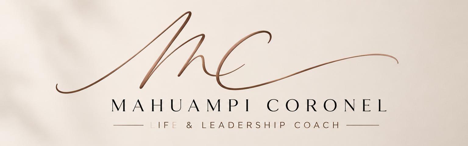 Mahuampi Coronel — Life & Leadership Coach